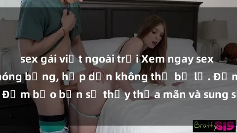 sex gái việt ngoài trời Xem ngay sex hentai vietsub cực nóng bỏng, hấp dẫn không thể bỏ lỡ. Đảm bảo bạn sẽ thấy thỏa mãn và sung sướng không ngờ!