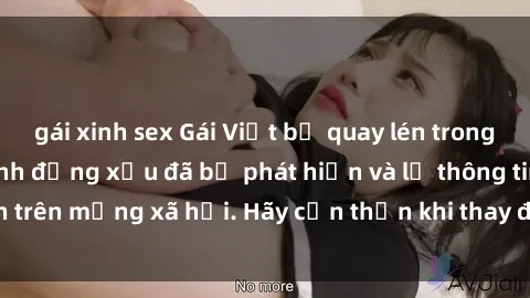 gái xinh sex Gái Việt bị quay lén trong phòng thay đồ, hành động xấu đã bị phát hiện và lộ thông tin trên mạng xã hội. Hãy cẩn thận khi thay đồ ở nơi công cộng!